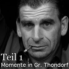 Momente in Gro� Thondorf